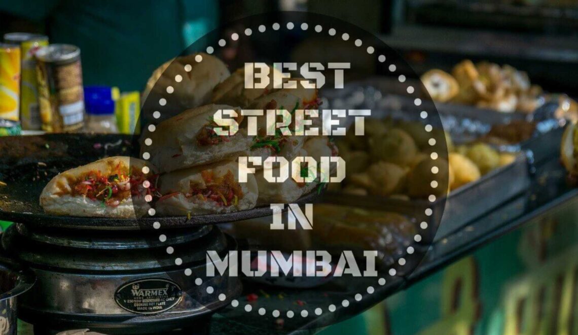 top street food in mumbai, mumbai famous street food, street food places in mumbai, best non-veg street food in mumbai, best veg street food in mumbai, best street food in mumbai